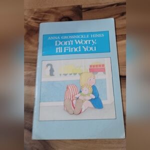 Don't Worry, I'll Find You — Light Blue Children's Storybook